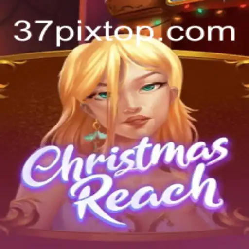 ChristmasReach: Uma Nova Experiência de Natal com 37pix