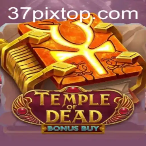 Temple of Dead Bonus Buy: Aventura e Mistério nas Suas Mãos